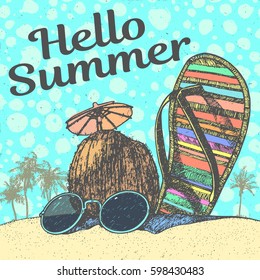 Hand drawing colorful illustration with hello summer inscription text, coconut, sunglasses, palm trees, moccasins on the beach