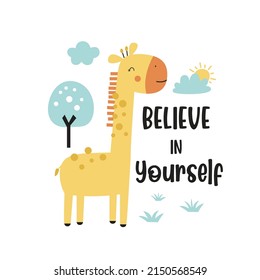 Hand drawing cute giraffe and slogan print design. Vector illustration design for fashion fabrics, textile graphics, prints