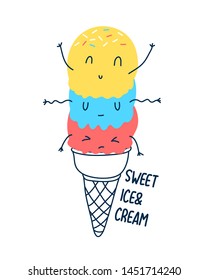 Hand drawing cute ice cream vector illustration .  Print design for summer.