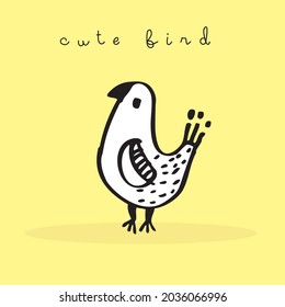 Hand drawing doodle cute bird vector illustration for t-shirt ,card, poster design for kids. Vector illustration design for fashion fabrics, textile graphics, prints, Cute bird cartoon,cute animal
