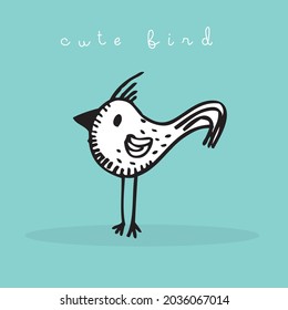 Hand drawing doodle cute bird vector illustration for t-shirt ,card, poster design for kids. Vector illustration design for fashion fabrics, textile graphics, prints, Cute bird cartoon,cute animal
