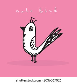 Hand drawing doodle cute bird vector illustration for t-shirt ,card, poster design for kids. Vector illustration design for fashion fabrics, textile graphics, prints, Cute bird cartoon,cute animal
