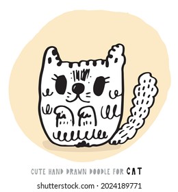 Hand drawing doodle cute cat vector illustration for t-shirt ,card, poster design for kids. Vector illustration design for fashion fabrics, textile graphics, prints, Cute cat cartoon, cute animal