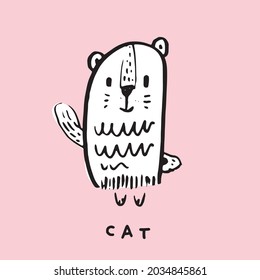 Hand drawing doodle cute cat vector illustration for t-shirt ,card, poster design for kids. Vector illustration design for fashion fabrics, textile graphics, prints, Cute cat cartoon