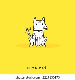 Hand drawing doodle cute dog vector illustration for t-shirt ,card, poster design for kids. Vector illustration design for fashion fabrics, textile graphics, prints, Cute dog cartoon