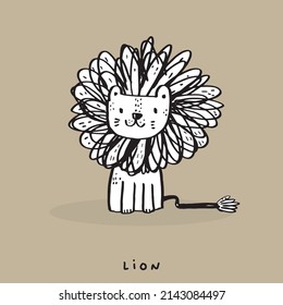 Hand drawing doodle cute lion vector illustration for t-shirt ,card, poster design for kids. Vector illustration design for fashion fabrics, textile graphics, prints, Cute lion cartoon, cute animal