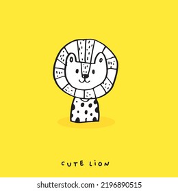 Hand drawing doodle cute lion vector illustration for t-shirt ,card, poster design for kids. Vector illustration design for fashion fabrics, textile graphics, prints, Cute lion cartoon
