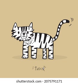 Hand drawing doodle cute tiger,  tiger vector illustration for t-shirt ,card, poster design for kids. Vector illustration design for fashion fabrics, textile graphics, prints, tiger cartoon 