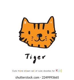 Hand drawing doodle cute tiger,  tiger vector illustration for t-shirt ,card, poster design for kids. Vector illustration design for fashion fabrics, textile graphics, prints, cute animal 