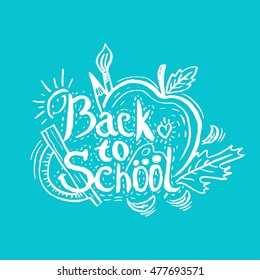 Hand drawing greeting card "Back to School" with apple,leaf,pencil and sun. Vector illustration
