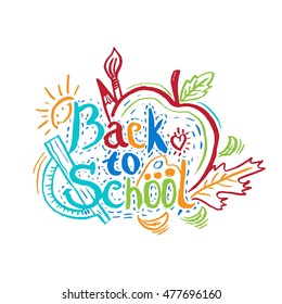 Hand drawing greeting card "Back to School" with apple,leaf,pencil and sun. Vector illustration