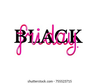 Hand drawing lettering Black Friday in black and pink colors on white background.