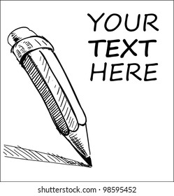 Hand drawing pencil and sample text. Sketch vector icon