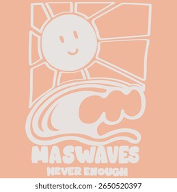 Mão desenho sol rosto feliz com más ondas nunca texto vetorial gráfico design suficiente para vestuário, adesivos, cartazes, fundo e outros