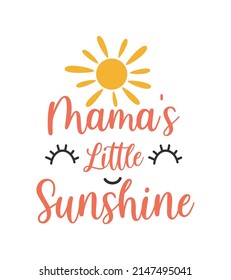 Hand drawing sun and slogan print design. Vector illustration design for fashion fabrics, textile graphics, prints.