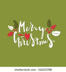 Hand drawing text for Happy Merry Christmas illustration on green background. Greeting card. Bright multi-colored letters. Modern, stylish hand drawn lettering. Hand-painted inscription. Nature.
