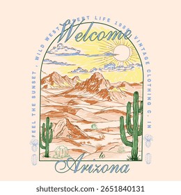 Hand drawing vector desert graphics. Feel The Sunset Vibes slogan. painting vibes Arizona desert t shirt design. cactus tree, sun, Skye, mountain, mixed illustration. summer t shirt design.