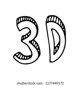 Hand drawn 3D doodle icon. Hand drawn black sketch. Sign symbol. Decoration element. White background. Isolated. Flat design. Vector illustration.