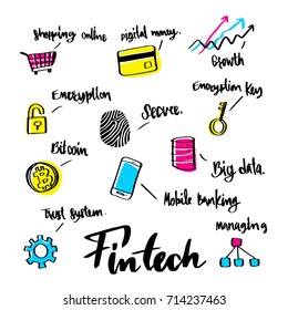 Hand drawn about Fintech icon concept and lettering calligraphy design.