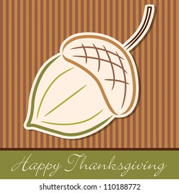Hand drawn acorn Thanksgiving card in vector format.