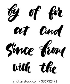 Hand drawn ampersands and catchwords for your design. And, at, for, from, since, the, by. Brush letters. 
