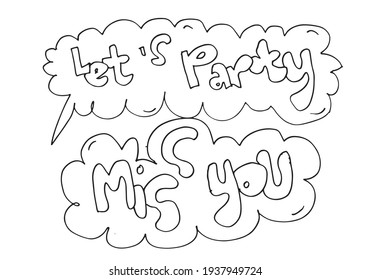 Hand Drawn Arrows, Borders Set With Handwritten Text: Let's Party,miss You. Vector Icon.