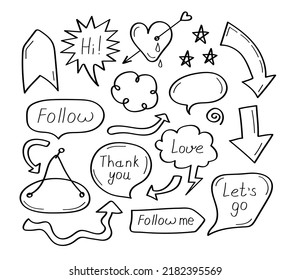 Hand drawn arrows, talk bubbles with follow me, hello, hi. Doodle infographics elements vector.  Symbol cloud, splash, explosion, heart for web, app, social net in hand drawn doodle style. 