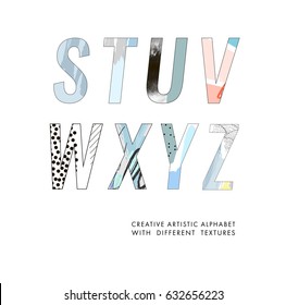 Hand Drawn Artistic Alphabet. Letters with different textures. Typeface. Font. Isolated