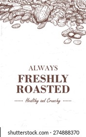 Hand drawn of assorted legumes with text always freshly roasted, vector