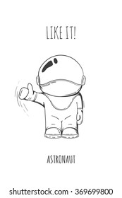 Hand drawn astronaut in spacesuit. Line art cosmic vector illustration. Thumbs up. Like