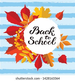 Hand drawn autumn Back to School typography lettering poster with colorful flat style background. Vector illustration with text for greeting card, invitation. Seasonal frame, border, banner template