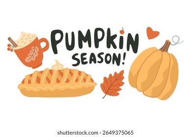 Hand drawn autumn illustration with pumpkin, pie, cup of coffee, leaves, and “Pumpkin Season” lettering. Ideal for greeting cards, fall decor, and seasonal designs