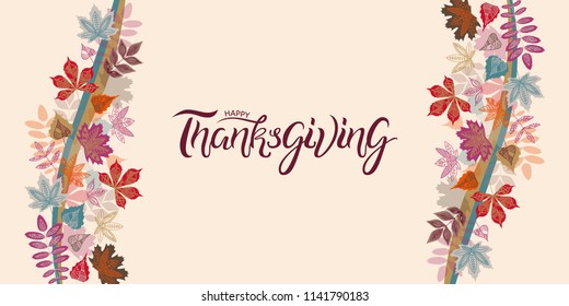 Hand drawn autumn typography poster - colorful leaves in flat style. Vector illustration for Happy Thanksgiving day, greeting cards, invitations. Seasonal frame, border for sale, web banner template