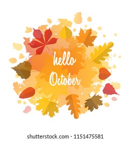 Hand drawn autumn typography poster with colorful leaves in flat style. Vector illustration Hello October for greeting cards, invitations. Seasonal frame, border for sale, web banner template
