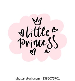 Hand drawn baby lettering little princess with a crown and hearts on pink cloud background. Suitable for print, textile, poster, card, t-shirt, bags, decor