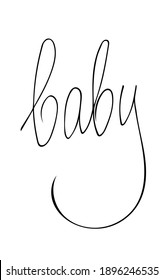 Hand drawn "baby" lettering typography poster. Text «baby» is for postcard, icon, logo or badge. Vector calligraphy EPS10