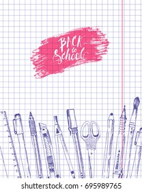 Hand drawn back to school background with colorful sketch of pen, pencil, ruler, paints, brush and lettering. Design template on checked paper.