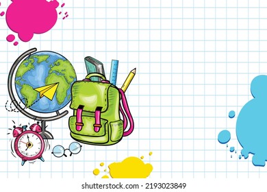 Hand Drawn Back to School Banner Template. Hand Drawn Illustration. Educational Concept for New School Term. School Bag with Stationary, Globe Earth and Colorful Paint splashes on Blank Math Pattern.