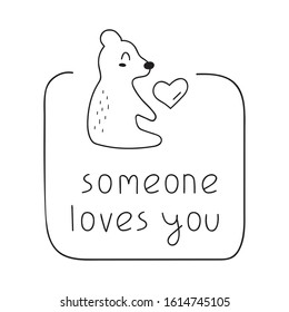 Hand drawn badge - someone loves you. Happy Valentine's Day concept. Vector illustrations for greeting card, stickers, t shirt, posters design.