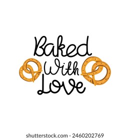 Hand Drawn "Baked With Love" Calligraphy Text Vector Design.