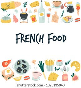 Hand drawn banner, background with French food. Delicious vector illustration.