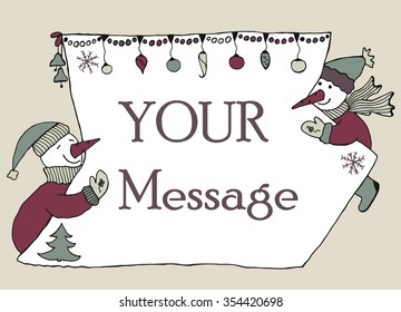 Hand drawn banner for messahe with two snowmen holding sheet of paper with christmas decoration. Doodle for winter holidays.