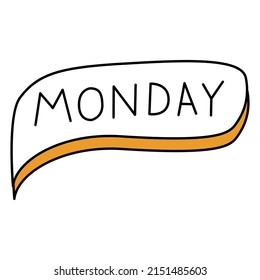 Hand drawn banner.Label for notebook monday.Isolated on white background. Outline vector illustration.