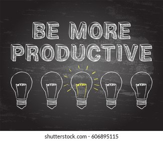 Hand drawn be more productive sign and light bulbs on blackboard