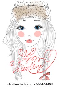 Hand drawn beautiful cute girl with the words Be my Valentine. Vector illustration.