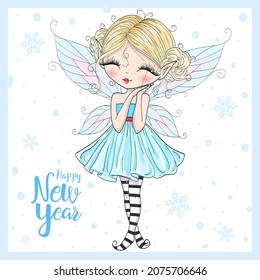 Hand drawn beautiful cute little winter fairy girl with words Happy New Year. Vector illustration.