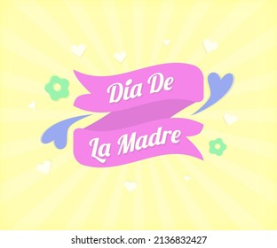 Hand Drawn Beautiful Dia De La Madre Mothers Day Lettering Illustration EPS10 great to be used as a greeting card to celebrate Happy Mothers Day or Dia De La Madre