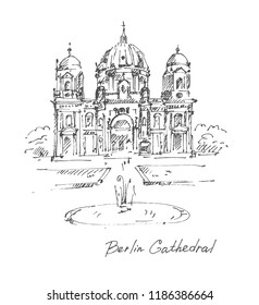 Hand drawn Berlin Cathedral. Berlin landmark. Vector illustration. Sketch.