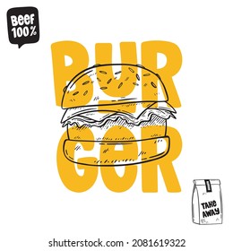 Hand drawn big Burger. Vector illustration Burger, take away and beef 100%.