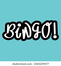 Hand Drawn Bingo Calligraphy Text Vector Design.